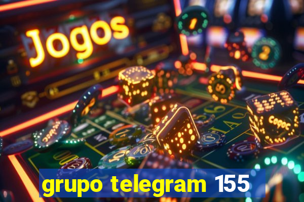 grupo telegram 155